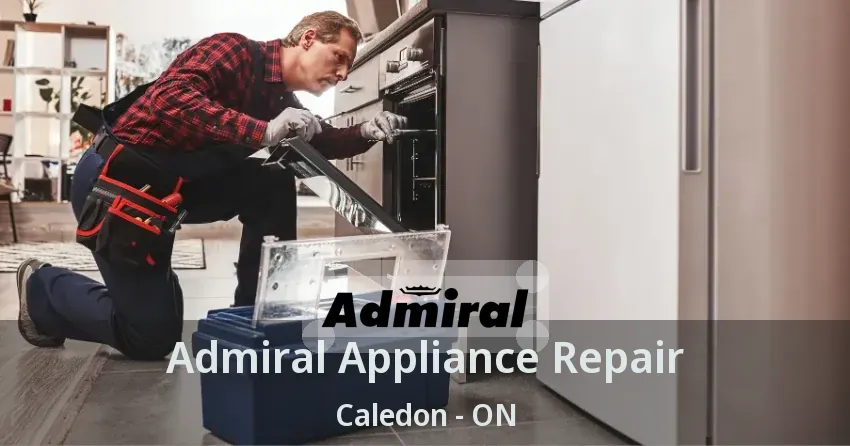 Admiral Appliance Repair Caledon - ON
