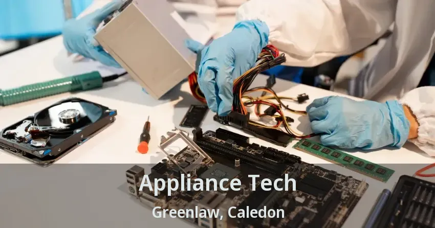 Appliance Tech Greenlaw, Caledon - ON
