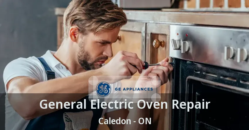General Electric Oven Repair Caledon - ON