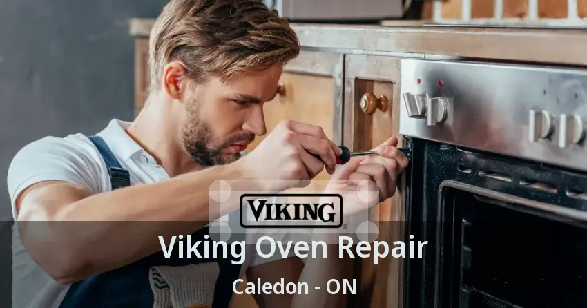 Viking Oven Repair Caledon - ON